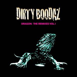 Dragon The Remixes, Vol. 1 (Explicit)