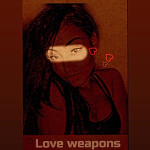 Love Weapons (Explicit)