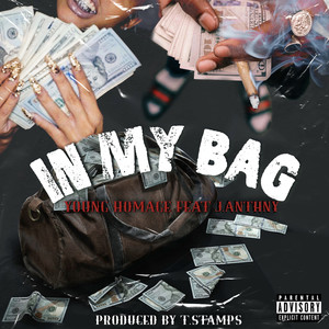 In My Bag (Explicit)