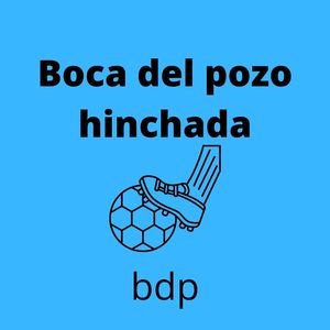 Boca Del Pozo Hinchada (Explicit)