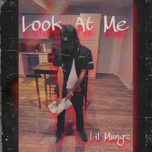 look at me (Explicit)