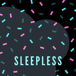 Sleepless