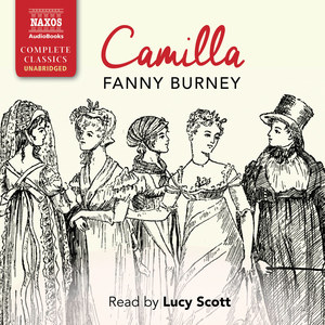 BURNEY, F.: Camilla (Unabridged)