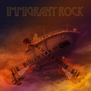 Immigrant Rock