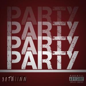 Party (Explicit)