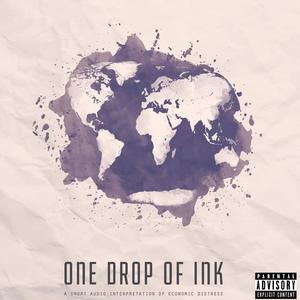 One Drop Of Ink E.P (Explicit)