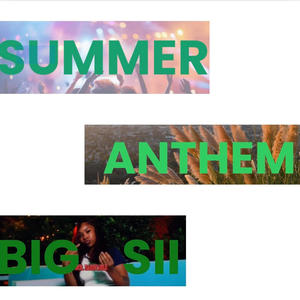 Summer Anthem (feat. TheRealBully)