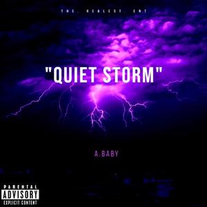 Quiet Storm (Explicit)