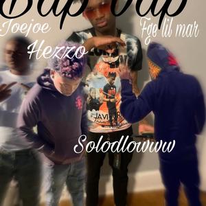 Bap bap (feat. Fge lil mar, Joe Joe & Hezzo) (Explicit)