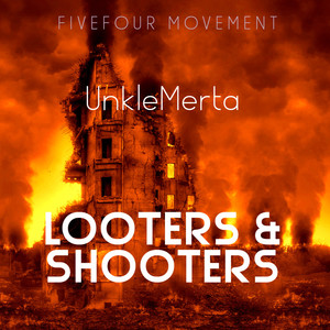 Looters & Shooters (Explicit)