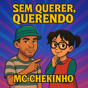 Sem Querer, Querendo (Explicit)