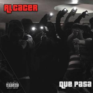 Que Pasa (Explicit)