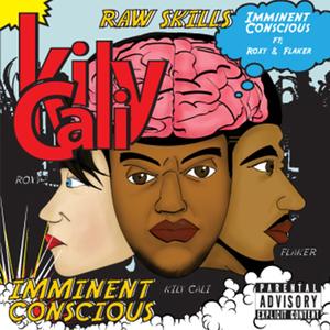 Imminent Conscious (feat. Flaker & Roxy Yarnold) [Explicit]