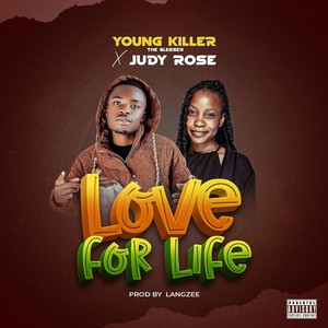 Love for Life (Explicit)