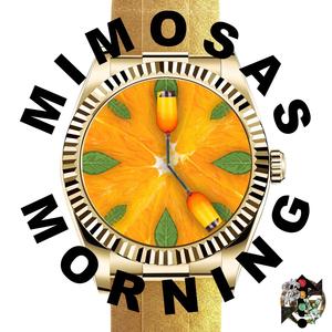 5aMimosas In The Morning (feat. Frankie Saduh, Dee Dot Jones & Saya) (Explicit)