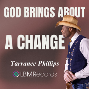 God Brings About A Change