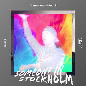 Someone in Stockholm