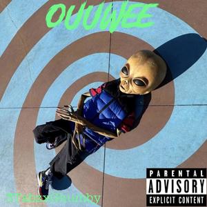 Ouuwee (Explicit)