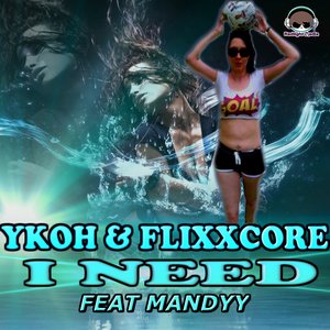 I Need (Club Mix)
