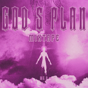 God's Plan Mixtape (Explicit)