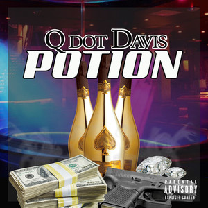 On Dat Potion (Explicit)