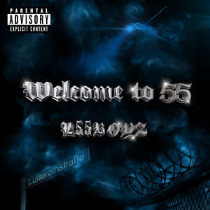 Welcome to 55 (Explicit)