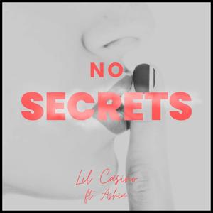 No Secrets (feat. Ashia) [Explicit]