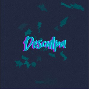 Desculpa (Explicit)