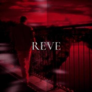 Rêve (Explicit)