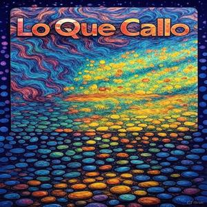 Lo que callo