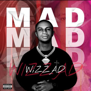 Mad (Explicit)