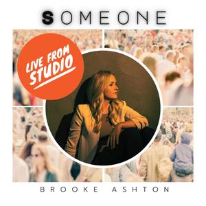 Someone (LIVE from Studio- Acoustic)