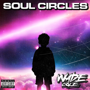 Soul Circles (Explicit)