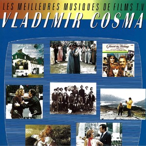 Les meilleures musiques de films TV de Vladimir Cosma