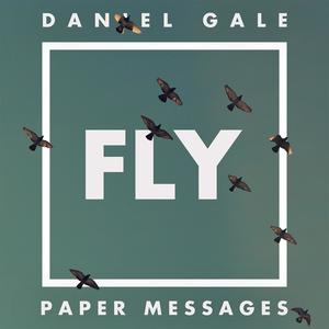 Fly (feat. Paper Messages)