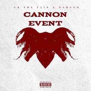 CANNON EVENT (feat. Naruto54123)