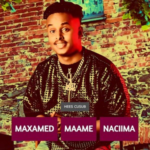 Maxamed Maame Naciima
