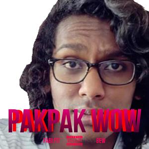Pakpak wow(feat. BEW) (Explicit)