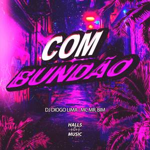 COM BUNDÃO (Explicit)
