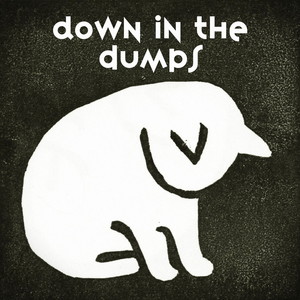 Down in the dumps