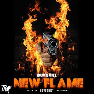 New Flame (Explicit)