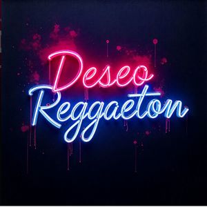 Deseo Reggaeton