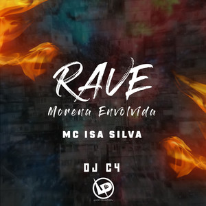 Rave Morena Envolvida