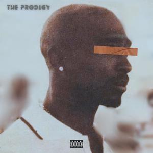 The Prodigy (Explicit)