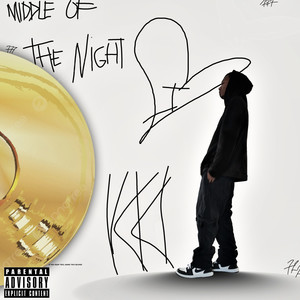 Middle Of The Night (Explicit)