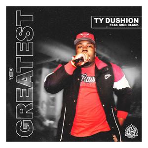 The Greatest (feat. Mgb Black) [Explicit]