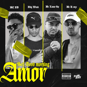 Set Billy Waah Good Morning Amor (Explicit)