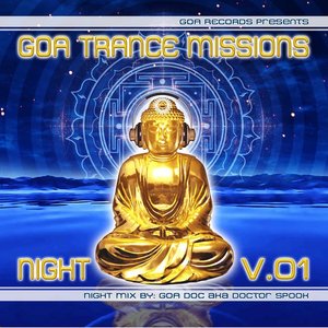 Goa Trance Missions v.1 Night by Goa Doc