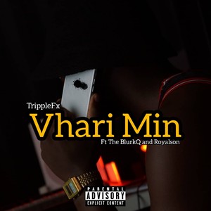 Vhari Min (Explicit)