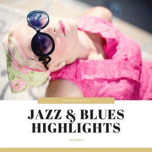 Jazz & Blues Highlights, Vol. 6